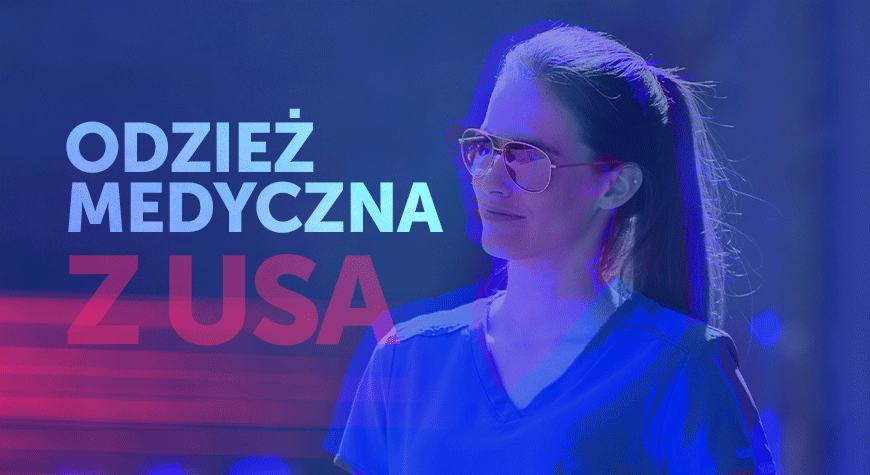 Odzież medyczna z USA w Polskim sklepie Uniformix 